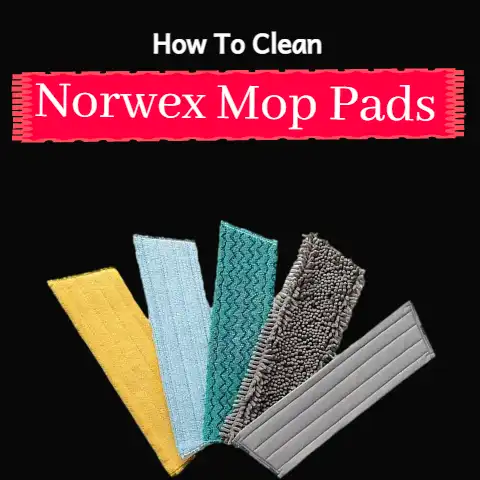 How to Clean Norwex Mop Pads (2 Methods)