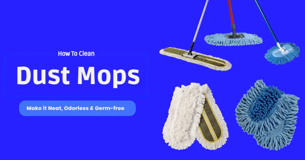 How To Clean Dust Mops