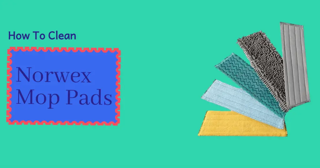 How to Clean Norwex Mop Pads
