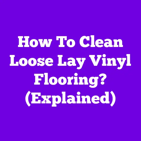 How To Clean Loose Lay Vinyl Flooring? (Explained)
