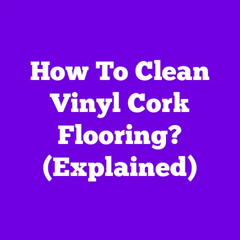 How To Clean Vinyl Cork Flooring? (Explained)