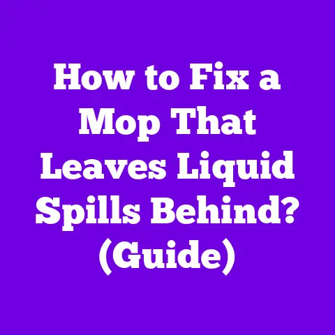 How to Fix a Mop That Leaves Liquid Spills Behind? (Guide)