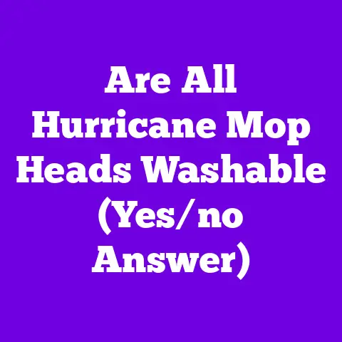 Are All Hurricane Mop Heads Washable (Yes/no Answer)