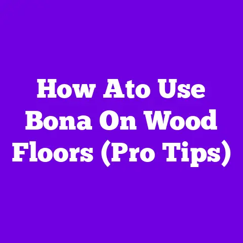 How Ato Use Bona On Wood Floors (Pro Tips)